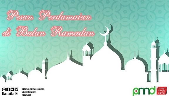 Pesan Perdamaian di Bulan Ramadhan
