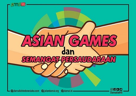 Asian Games dan Semangat Persaudaraan