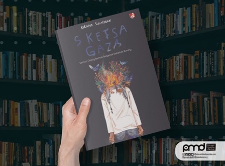 Sketsa Gaza: Sebuah Novel Tentang Kisah-Kisah Tragis Palestina