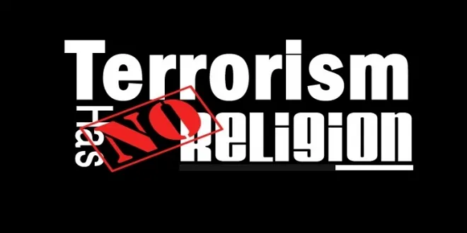 Terrorism Has No Religion