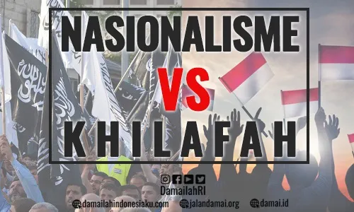 Nasionalisme VS Khilafah