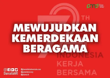 Mewujudkan Kemerdekaan Beragama
