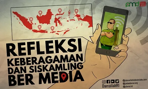 Refleksi Keberagaman Bangsa Dan SisKamLing Ber Media
