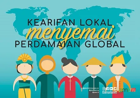 Kearifan Lokal Menyemai Perdamaian Global