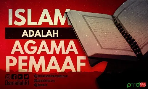 Memaafkan Merupakan Ciri Ajaran Islam