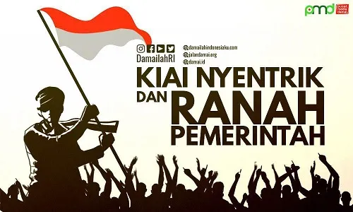 Kiai Nyentrik Membela Pemerintah