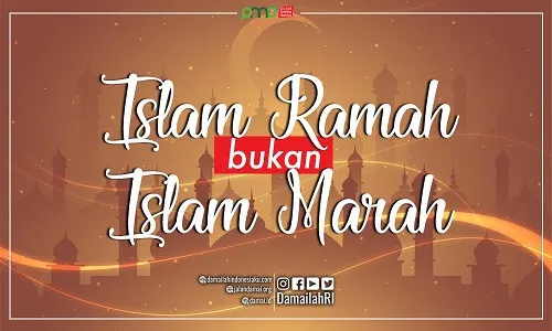 Isra’ Mi’raj dan Islam Ramah, Bukan Marah