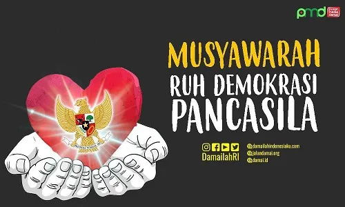 Musyawarah Merupakan Ruh dari Demokrasi Pancasila