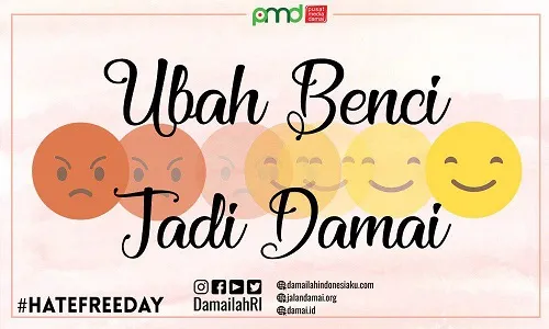 Transformasi Dari Laku Benci Menjadi Cinta Damai