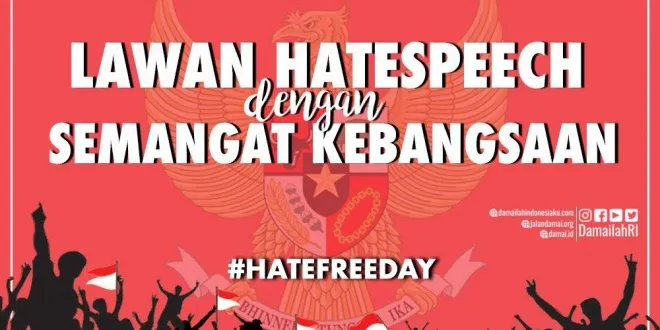 Lawan Hate Speech dengan Sosio Nasionalisme “Kebangsaan“