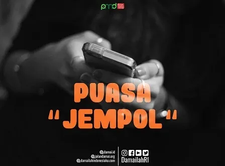 Puasa “Jempol” dalam Deradikalisasi