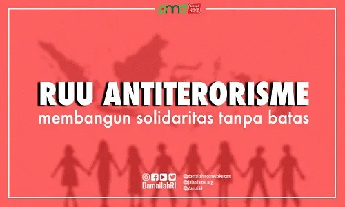 RUU Anti Terorisme; Membangun Solidaritas Tanpa Batas