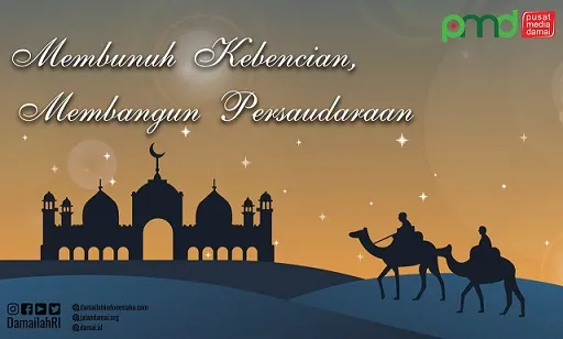 Ramadhan: Membunuh Kebencian, Membangun Persaudaraan Universal