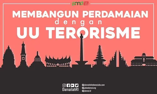 Membangun Paradigma Perdamaian Melalui UU Terorisme