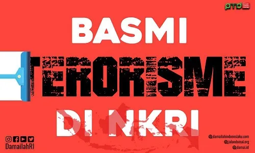 UU Terorisme: Membasmi Bibit Terorisme di Bumi Pertiwi