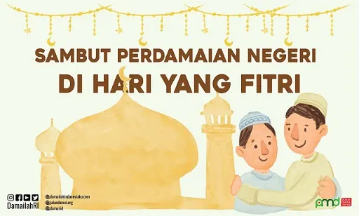 Idul Fitri: Sambut Momen Perdamaian Negeri