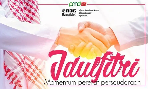 Idul Fitri, Halal bi Halal dan Momentum Mempererat Persaudaraan