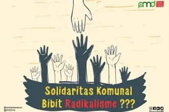 Betulkah Solidaritas Komunal Melahirkan Radikalisme?