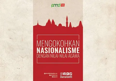 Mengokohkan Nasionalisme dengan Nilai-Nilai Agama
