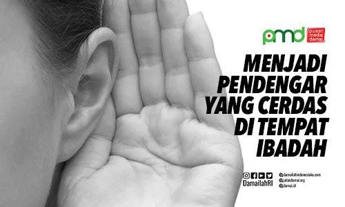Menjadi Pendengar yang Cerdas di Tempat Ibadah