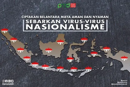 Ciptakan Belantara Maya Aman dan Nyaman, Sebarkan Virus-Virus Nasionalisme