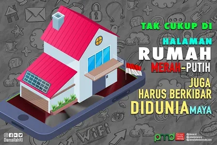 Tak Cukup di Halaman Rumah, Merah-Putih juga Harus Berkibar di Dunia Maya