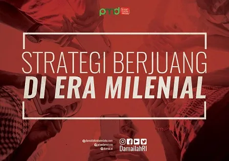 Strategi Berjuang di Era Milenial