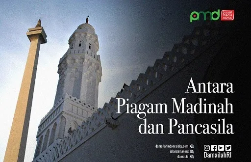 Antara Piagam Madinah dan Upaya Membumikan Pancasila