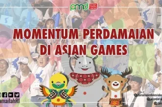 Asian Games; Momentum Menggapai Perdamaian Dan Kemajuan