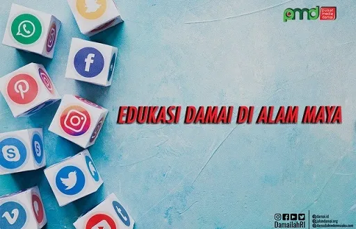 Edukasi Damai di Alam Maya