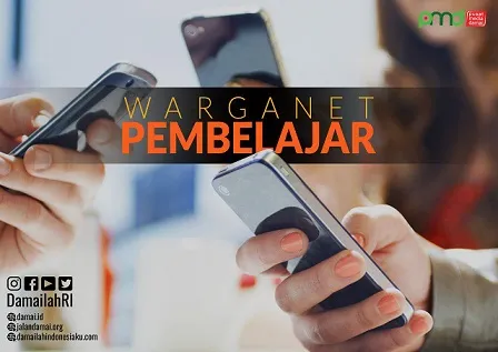 Menjadi Warganet Pembelajar di Era Informasi Digital