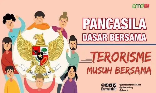 Pancasila Dasar Bersama Terorisme Musuh Bersama
