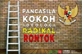 Pancasila Kokoh, Ideologi Radikal Rontok