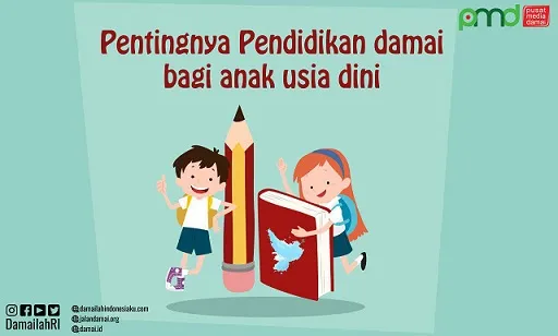 Pentingnya Pendidikan Damai Bagi Anak Usia Dini