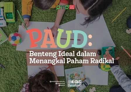 PAUD: Benteng Ideal dalam Menangkal Paham Radikal