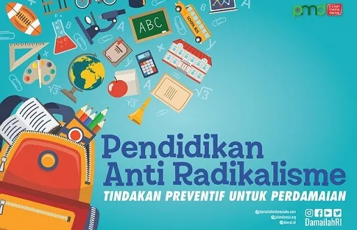 Pendidikan Anti Radikalisme, sebagai Tindakan Preventif Untuk Perdamaian