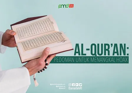 Al-Qur’an; Pedoman untuk Menangkal Hoax