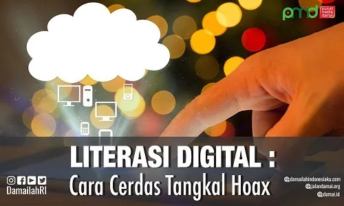 Literasi Digital; Cara Cerdas Tangkal Hoaks