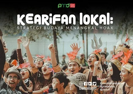 Kearifan Lokal: Strategi Budaya Menangkal Hoax