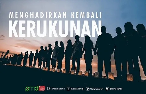 Menghadirkan Kembali Kerukunan