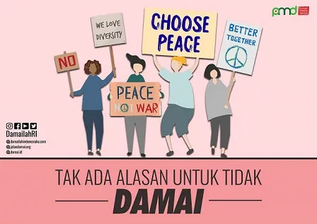 Tak Ada Alasan untuk Tidak Damai Lagi