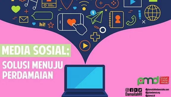 Media Sosial; Solusi Menuju Perdamaian