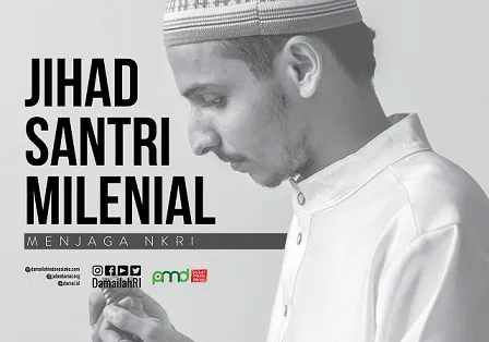 Jihad Santri Millenial Menjaga NKRI