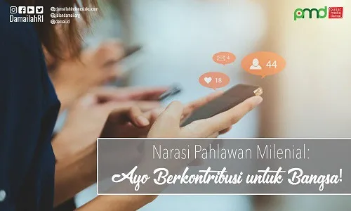 Pahlawan Tidak Pernah Mati, Jadilah Pahlawan Milenial