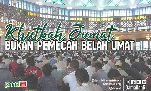 Khutbah Jumat Tidak untuk Memecah Belah