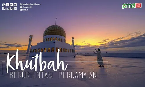 Khutbah Berorientasi Pada Perdamaian