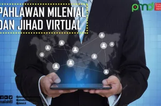 Pahlawan Milenial Dan Jihad Virtual