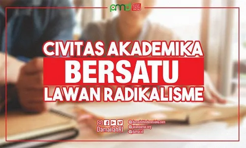 Civitas Akademika Bersatu Melawan Radikalisme