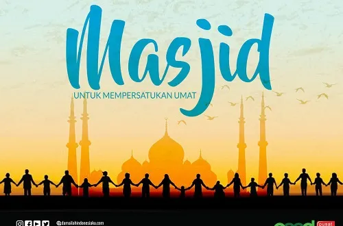 Masjid untuk Mempersatukan Umat