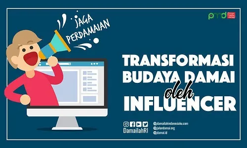 Mendorong Influencer Mentransformasikan Budaya Edukatif dan Damai